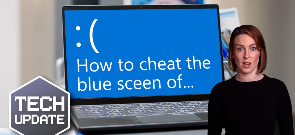 How to cheat (the Blue Screen of) Death