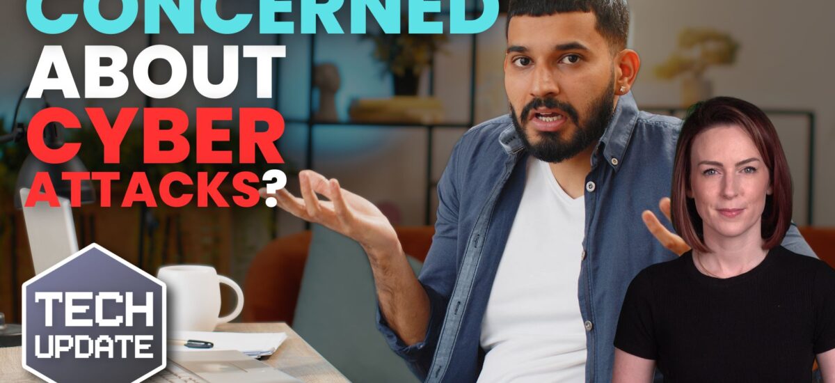 How concerned should you be about cyber attacks?