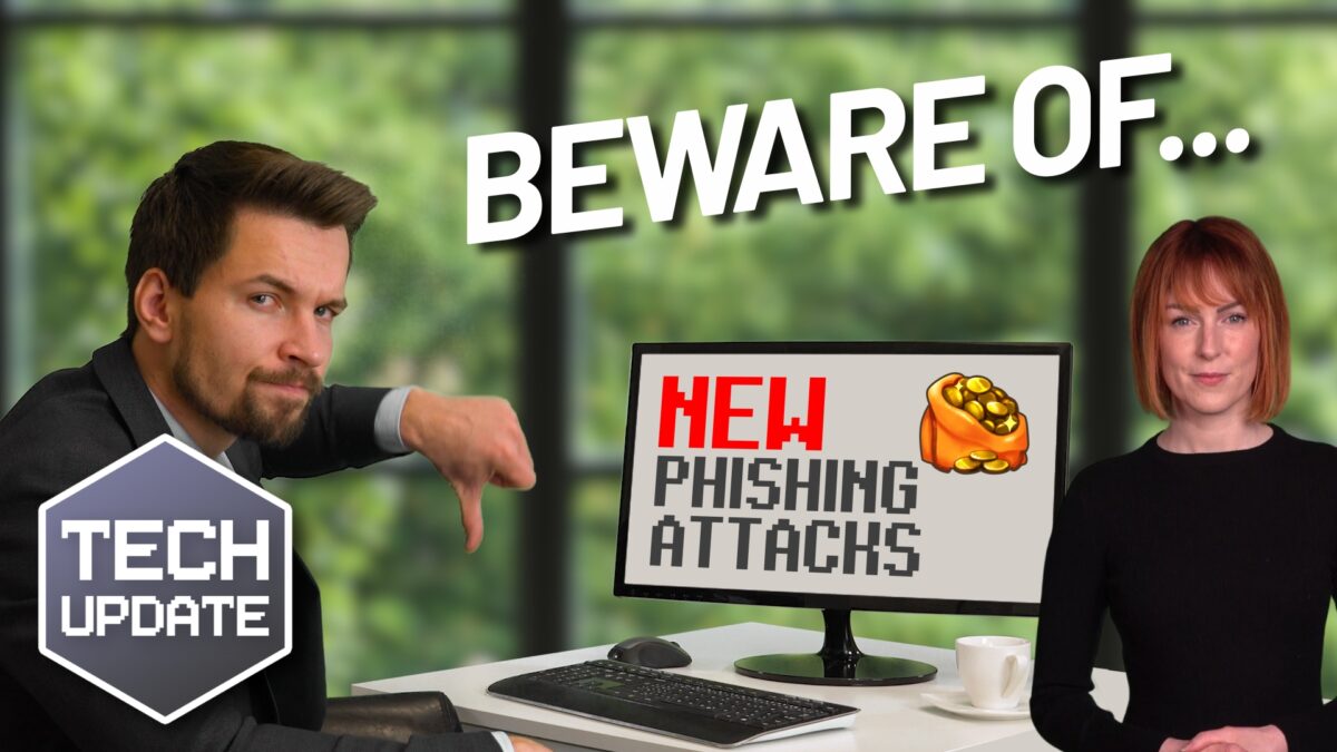 Beware the next generation of phishing attacks